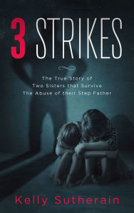 Title: 3 STRIKES, Author: Sutherain