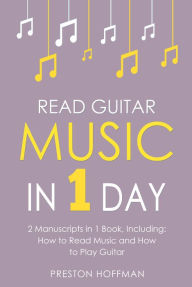 Title: Read Guitar Music: In 1 Day - Bundle, Author: Preston Hoffman