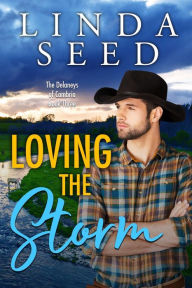 Title: Loving the Storm, Author: Linda Seed