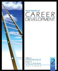 Title: Encyclopedia of Career Development, Author: Jeffrey H. Greenhaus