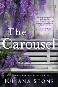 Title: The Carousel, Author: Juliana Stone