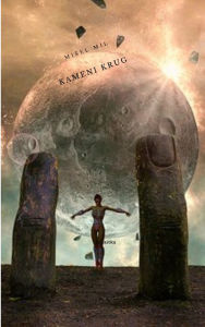 Title: Kameni Krug, Author: Misel Mil