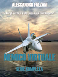 Title: Nemico Virtuale: F-35 Saga, Author: Alessandro Falzani