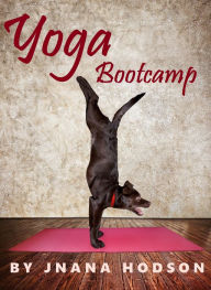 Title: Yoga Bootcamp, Author: Jnana Hodson