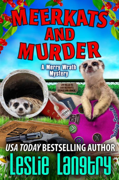 Meerkats and Murder (Merry Wrath Mystery #11)