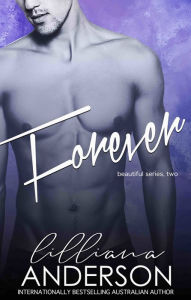Title: Forever, Author: Lilliana Anderson