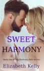 Sweet Harmony (Harmony Falls, Book One)