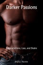 Darker Passions: Interracial Love, Lust, and Desire