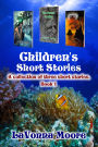 Children's Short Stories, Book 1