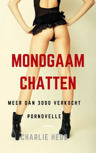 Title: Monogaam Chatten, Author: Charlie Hedo