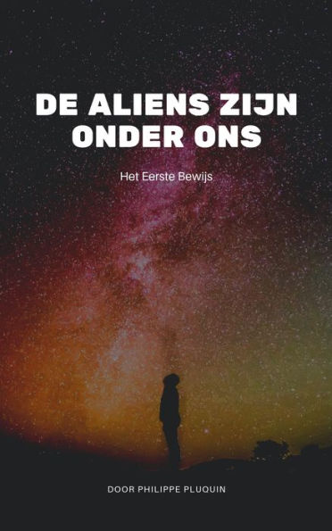 De Aliens zijn onder ons.