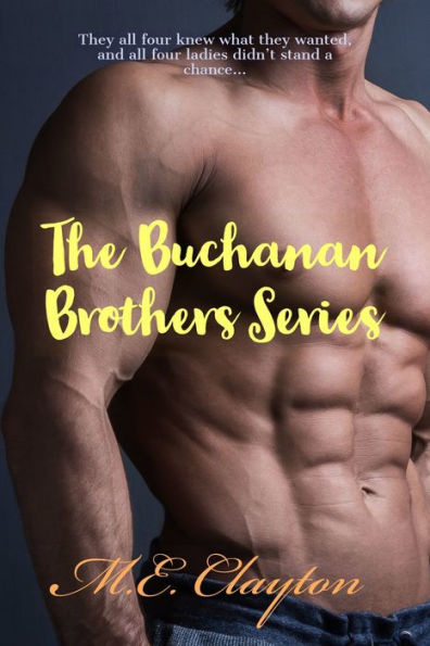 The Buchanan Brothers Series