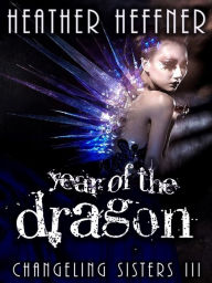 Title: Year of the Dragon, Author: Heather Heffner