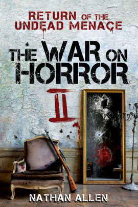 The War On Horror II: Return Of The Undead Menace