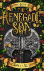 The Renegade Son (Winter's Blight Book 2)