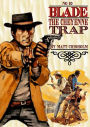 Blade 10: The Cheyenne Trail