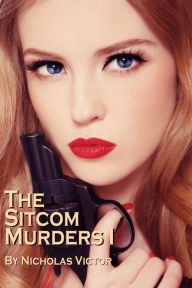 Title: The Sitcom Murders 1, Author: Nicholas Victor