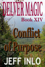 Delver Magic Book XIV: Conflict of Purpose