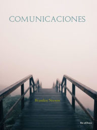 Title: Comunicaciones ( Edición Ilustrada ), Author: Branden Neeson