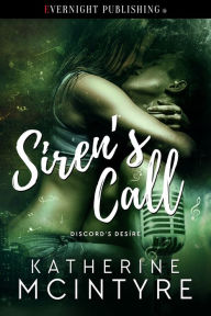 Title: Siren's Call, Author: Katherine McIntyre