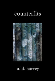 Title: Counterfits, Author: A. D. Harvey