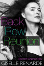 Back Row Reunion: Second Chance Sex