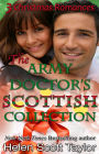 The Army Doctor's Scottish Collection: 3 Christmas Romances