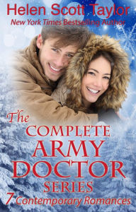 Title: The Complete Army Doctor's Series, Author: Helen Scott Taylor