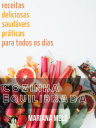 Title: Cozinha Equilibrada, Author: Mariana Melo