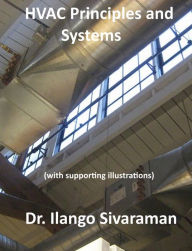 Title: HVAC Principles And Systems, Author: Dr.Ilango Sivaraman