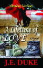 A Lifetime of Love: A Broadway Love Story