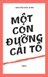Title: Mot con duong cai to, Author: Nguyen Dac Kien