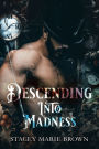 Descending Into Madness (Winterland Tale #1)