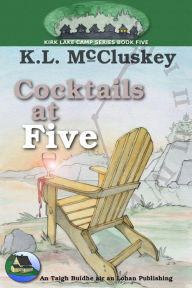 Title: Cocktails at Five, Author: K.L. McCluskey