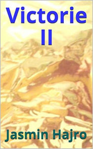 Title: Victorie II, Author: Jasmin Hajro