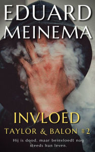 Title: Invloed, Author: Eduard Meinema