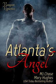 Title: Atlanta's Angel, Author: Mary Hughes