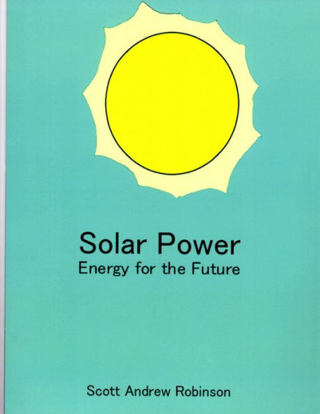 Solar Power: Energy for the Future