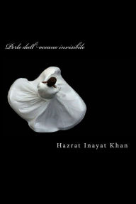 Title: Perle dall'oceano invisibile, Author: Hazrat Inayat Khan