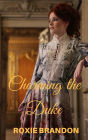 Charming the Duke