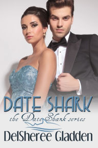 Title: Date Shark, Author: DelSheree Gladden