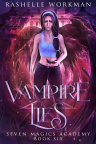 Title: Vampire Lies, Author: RaShelle Workman