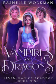Title: Vampires and Dragons, Author: RaShelle Workman