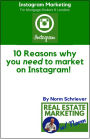 Mortgage Brokers & Lenders: 10 Reasons Why You Need to Market on Instagram!