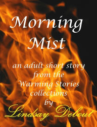 Title: Morning Mist, Author: Lindsay Debout