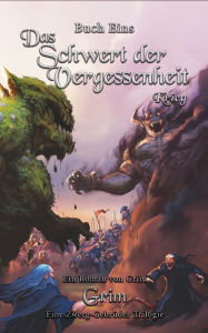Title: Das Schwert der Vergessenheit: Krieg, Author: Grim