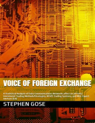 Title: Voice of Foreign Exchange, Author: Stephen Gose