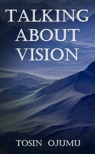 Talking About Vision