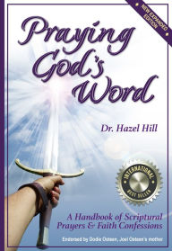 Title: Praying God's Word, Author: Dr. Hazel Hill