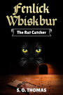 Fenlick Whiskbur: The Rat Catcher
